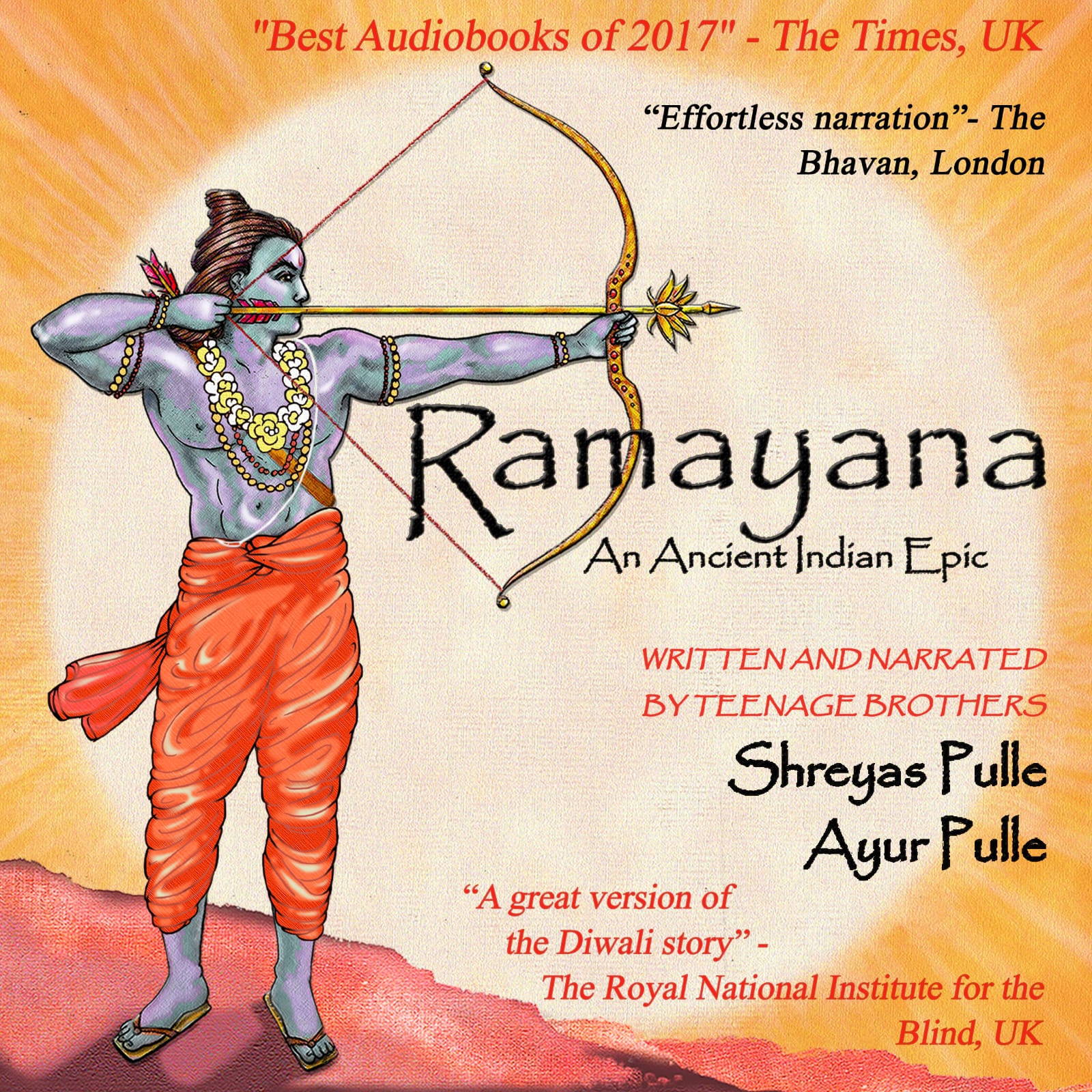 Ramayana: An Ancient Indian Epic – Narrated by Teenage Brothers
