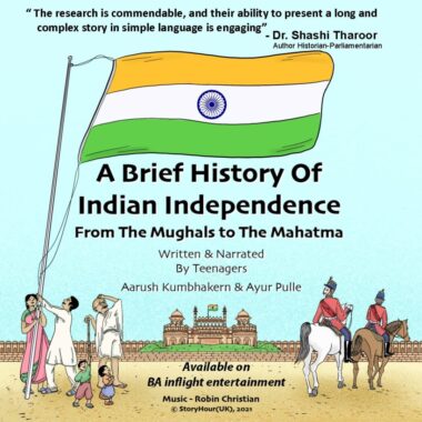 A Brief History of Indian Independence — From the Mughals to the Mahatma (Audiobook)